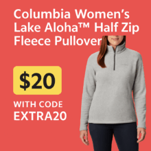 Columbia Women’s Lake Aloha Half Zip Fleece Pullover ONLY $20 with Code