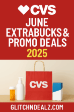 CVS June ExtraBucks & Promo Deals [2025]