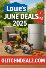 Lowe’s June Deals – 2025