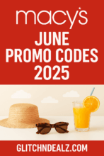 Macy’s June Coupon Codes & Friends & Family Sale [2025]
