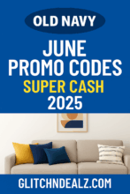 Old Navy June Promo Codes & Super Cash [2025]