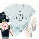 Forgiven T-shirt Luke Shirt Bible Verse Tshirt Spiritual Shirts Religious Gift Women's Easter Tee Faith Top