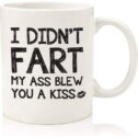 Funny Gag Gifts - Mug: I Didn't Fart - Best Birthday Gifts for Men, Dad, Women - Unique Gift Idea...
