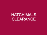 HATCHIMALS CLEARANCE
