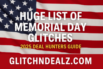 Huge List Of Memorial Day Glitches 2025