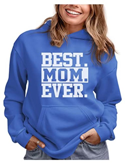 Mothers Day Mom Gifts for Wife Grandma Mommy Best Ever Sweatshirt Womens Hoodie XX-Large California Blue