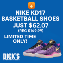 Nike KD17 Basketball Shoes Just $62.07 (Reg $149.99) – Limited Time Only!