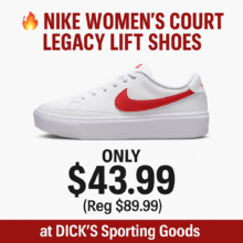 🔥 Nike Women’s Court Legacy Lift Shoes ONLY $43.99 (Reg $89.99)