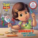 Pictureback(r): Bonnie's First Day of School (Disney/Pixar Toy Story 4) (Paperback)