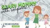 Scary Mommy With Coupons – HUGE DEAL Group!