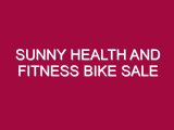 Sunny Health And Fitness Bike Sale