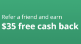 Refer a friend and earn $35 free cash back From Top Cash Back