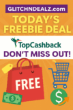Today’s Freebie Deal on TopCashback – Don’t Miss Out!