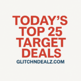 Top 25 Target Deals Today – Huge Savings You Don’t Want to Miss!
