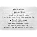 Wallet Insert Card Idea for Boyfriend, Anniversary Card for Men/Women When I Tell You I Love You Anniversary Card Gift...