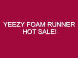 Yeezy Foam Runner HOT SALE!