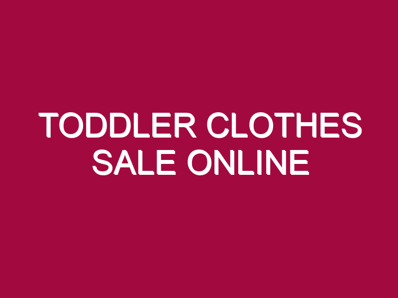 Toddler Clothes Sale Online